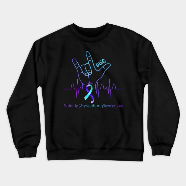 Love Suicide Prevention Awareness Crewneck Sweatshirt by peskyrubeus